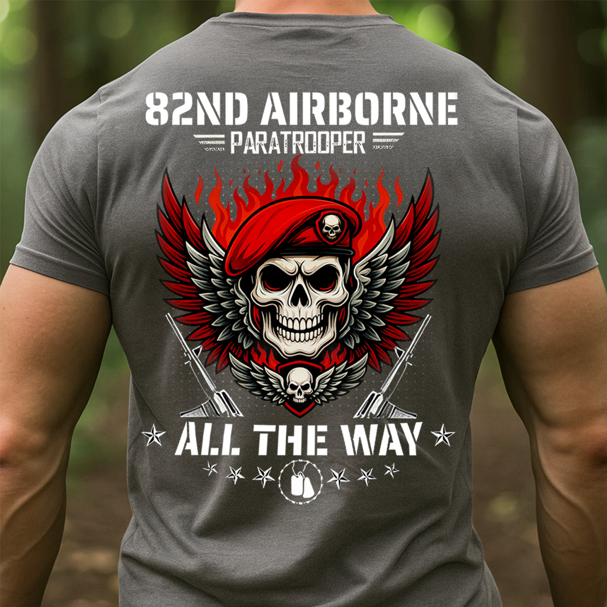 82nd Airborne Paratrooper T-Shirt All The Way Military Veteran Tee Gift For Veteran